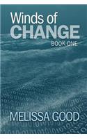 Winds of Change-Book One