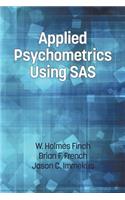 Applied Psychometrics Using SAS