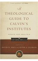 Theological Guide to Calvin's Institutes (Pbk)