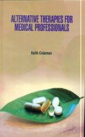 ALTERNATIVE THERAPIES FOR MEDICAL PROFESSIONAL (HB 2021)