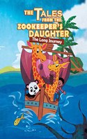 The Tales From The Zookeeper's Daughter