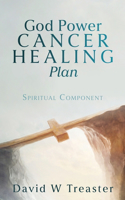 God Power Cancer Healing Plan