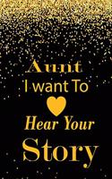 aunt I want to hear your story