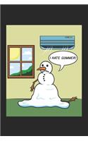I Hate Summer!: DIN A5 Sommer-Hasser Notizheft liniert - 120 Seiten liniertes Sommer-Hasser Notizbuch für Notizen in Schule, Universität, Arbeit oder zuhause. - Ein