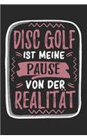 Disc Golf ist Meine Pause Von Der Realität