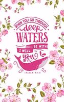 When You Go Through Deep Waters I Will Be With You: Christian Notebook: 8.5"x11" Composition Notebook with Christian Quote: Inspirational Gifts for Religious Men & Women (Christian Notebooks)
