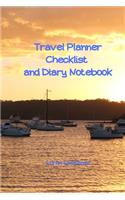 Travel Planner Checklist and Diary Notebook: Planer book includes 4 trips plan for 10 days' holiday.