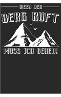 Wenn der Berg ruft