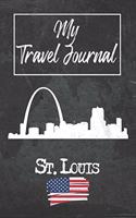 My Travel Journal St. Louis