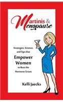 Martinis & Menopause