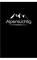 Alpensüchtig