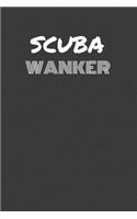 Scuba Wanker