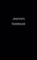 Jeanne's Notebook: Notebook / Journal / Diary - 6 x 9 inches (15,24 x 22,86 cm), 150 pages.