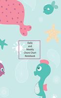 Daily and Weekly Chore Chart Notebook