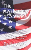 The Awakening of America