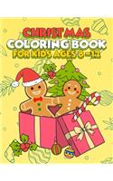 Christmas Coloring Book for Kids Ages 8-12: Funny Coloring Book with Cute Holiday Animals and Relaxing Christmas Scenes