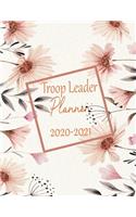 Troop Leader Planner 2020-2021: Organizer Planner For Multi-Level Troops - From Dated Jan 2020 - Jan 2021 - Group Meetings, Communicate Events, Dues, Meetings, Trips -
