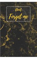 Don't Forget Me