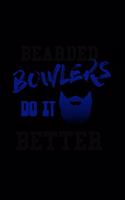 Bearded Bowlers Do It Better