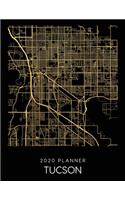 2020 Planner Tucson: Weekly - Dated With To Do Notes And Inspirational Quotes - Tucson - Arizona(323 City Map Calendar Diary Book)