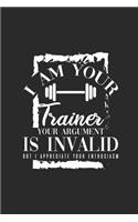 I Am Your Trainer: Fitness Trainer Notebook, Blank Lined (6" x 9" - 120 pages) Sports Themed Notebook for Daily Journal, Diary, and Gift