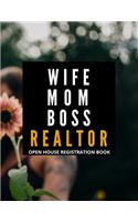 Wife Mom Boss Realtor Open House Registration Book