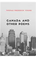 Canada and Other Poems