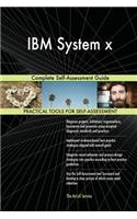 IBM System x: Complete Self-Assessment Guide