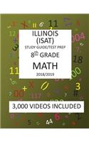 8th Grade ILLINOIS ISAT, MATH, Test Prep: 2019: 8th Grade ILLINOIS STANDARDS ACHIEVEMENT TEST MATH Test prep/study guide