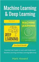 Machine Learning and Deep Learning