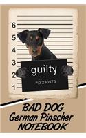 Bad Dog German Pinscher Notebook