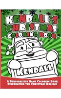 Kendall's Christmas Coloring Book