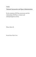 On the Statistics of El Nino Occurrences and the Relationship of El Nino to Volcanic and Solar/Geomagnetic Activity