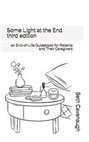 Some Light at the End - third edition
