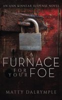 Furnace for Your Foe