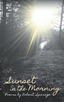 Sunset in the Morning