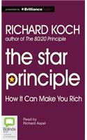 Star Principle: How It Can Make You Rich