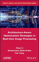 Architecture-Aware Optimization Strategies in Real-Time Image Processing