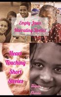 Empty Jaws Narrating Stories: Heart Touching Short Stories