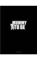 Mummy to Be