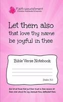 Let Them Also That Love Thy Name Be Joyful in Thee