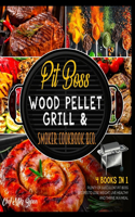 Pit Boss Wood Pellet Grill & Smoker Cookbook & Co. [4 Books in 1]