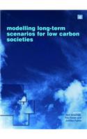 Modelling Long-term Scenarios for Low Carbon Societies
