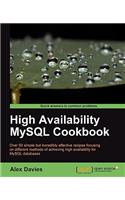 High Availability MySQL Cookbook
