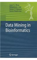 Data Mining in Bioinformatics