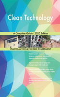 Clean Technology A Complete Guide - 2020 Edition