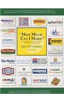 How Much Can I Make? 2015