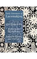 Early Literature of Lacemaking