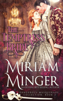 The Temptress Bride