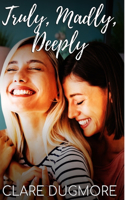 Truly, Madly, Deeply